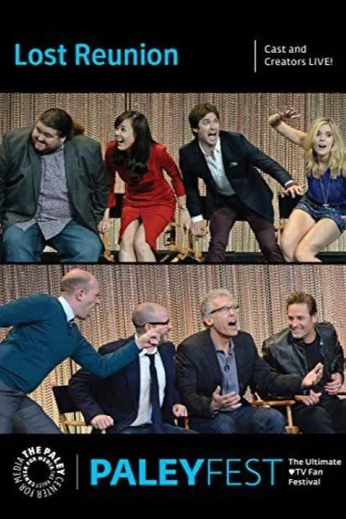 Lost: 10th Anniversary Reunion - Cast and Creators Live at PaleyFest Poster