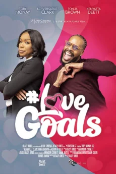 #Love Goals Poster