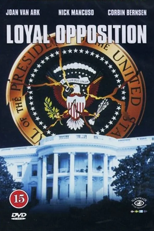 Loyal Opposition Poster