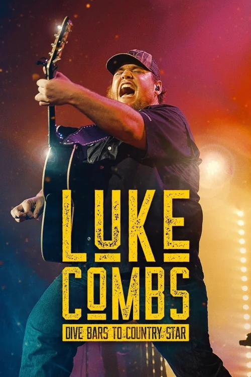 Luke Combs: Dive Bars to Country Star Poster