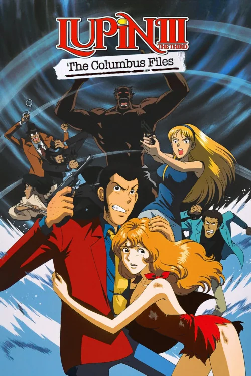 Lupin III: The Columbus Files Poster