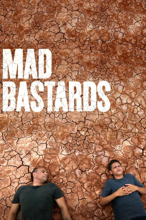 Mad Bastards Poster