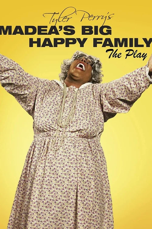 Madea's Big Happy Family Poster