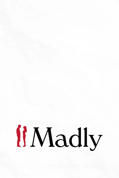 Madly Poster
