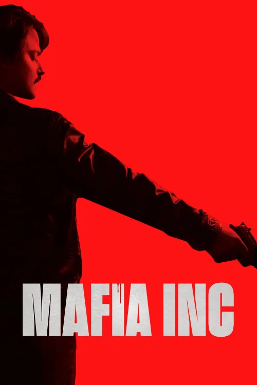 Mafia Inc Poster