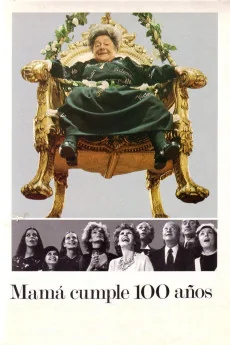 Mamá cumple 100 años Poster