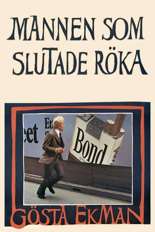 Mannen som slutade röka Poster