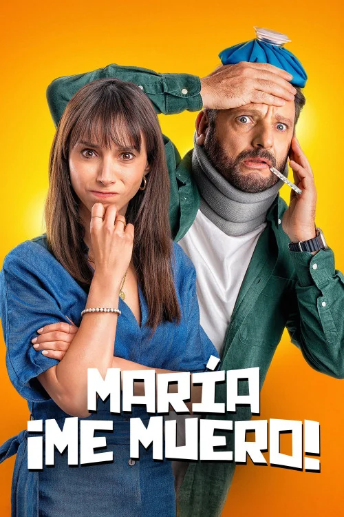 María, Me Muero Poster