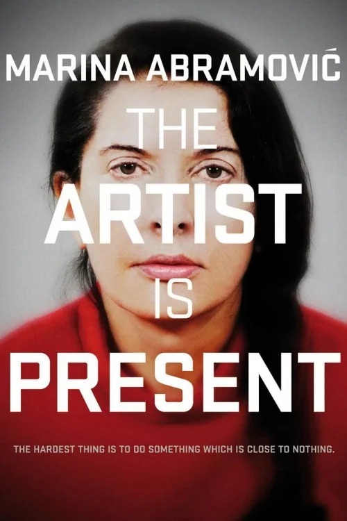 Marina Abramovic: The Artist Is Present Poster