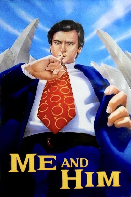 Me and Him Poster