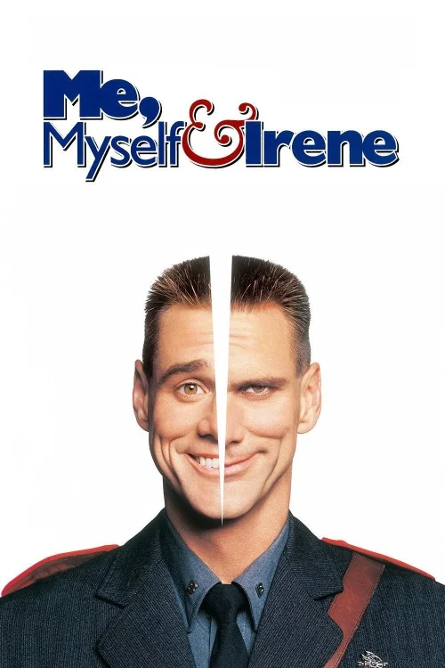 Me, Myself & Irene Poster