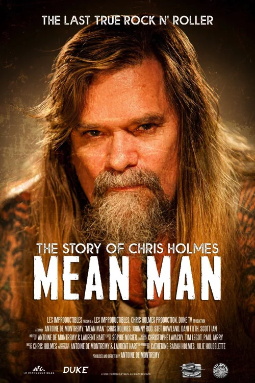 Mean Man: The Story of Chris Holmes Poster