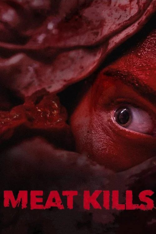 Meat Kills Poster