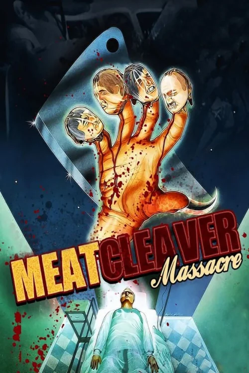 Meatcleaver Massacre Poster