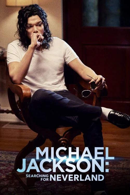 Michael Jackson: Searching for Neverland Poster