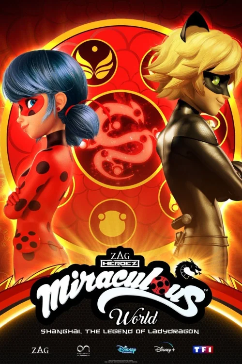 Miraculous: Tales of Ladybug & Cat Noir Miraculous World: Shanghai, la légende de Ladydragon Poster