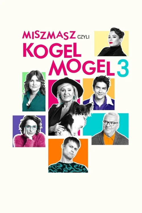 Miszmasz czyli Kogel Mogel 3