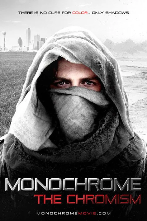 Monochrome: The Chromism Poster