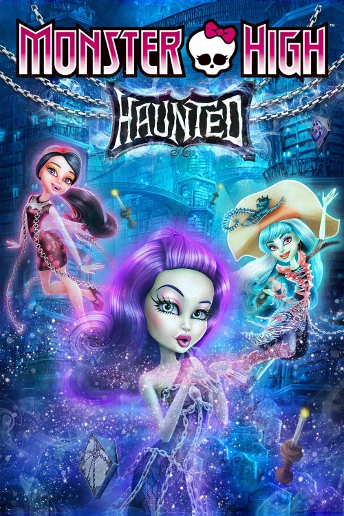 Monster High: Haunted Poster