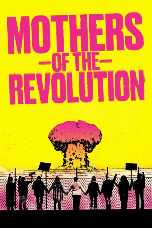 Mothers of the Revolution Poster