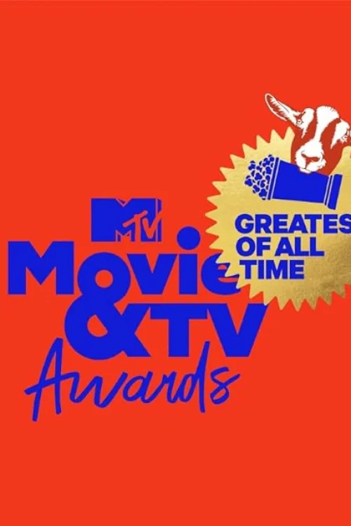 MTV Movie & TV Awards: Greatest of All Time Poster