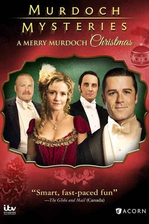 Murdoch Mysteries A Merry Murdoch Christmas Poster