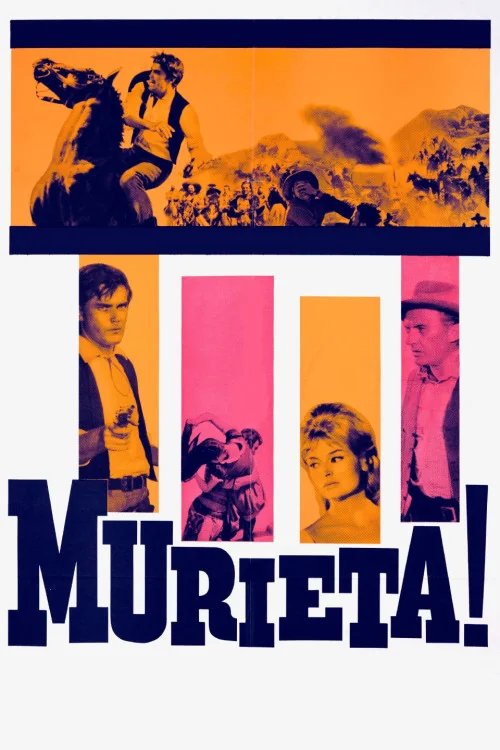Murieta! Poster