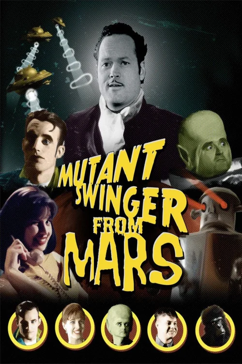 Mutant Swinger from Mars Poster