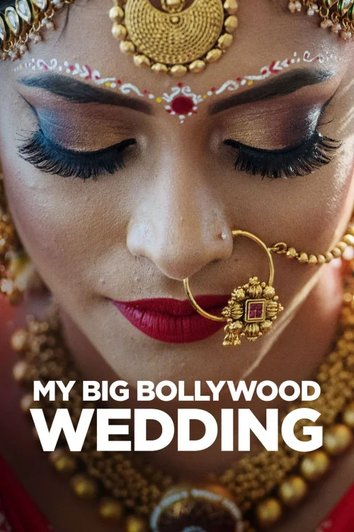 My Big Bollywood Wedding Poster