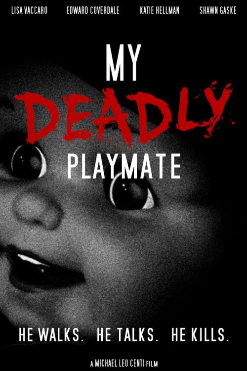 My Deadly Playmate Poster