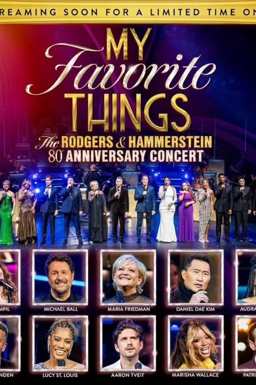 My Favourite Things: The Rodgers & Hammerstein 80th Anniversary Concert Poster