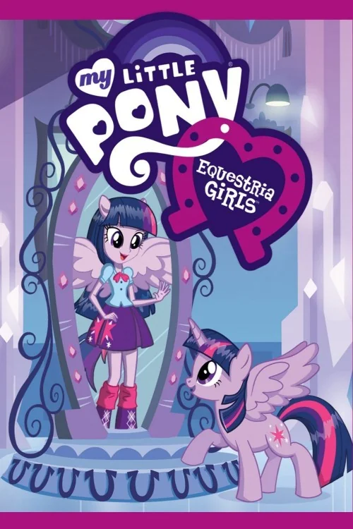 My Little Pony: Equestria Girls Poster