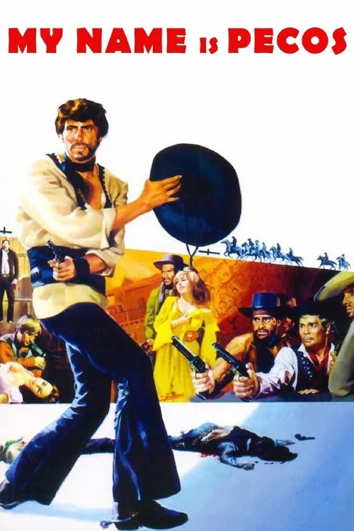 My Name Is Pecos Poster
