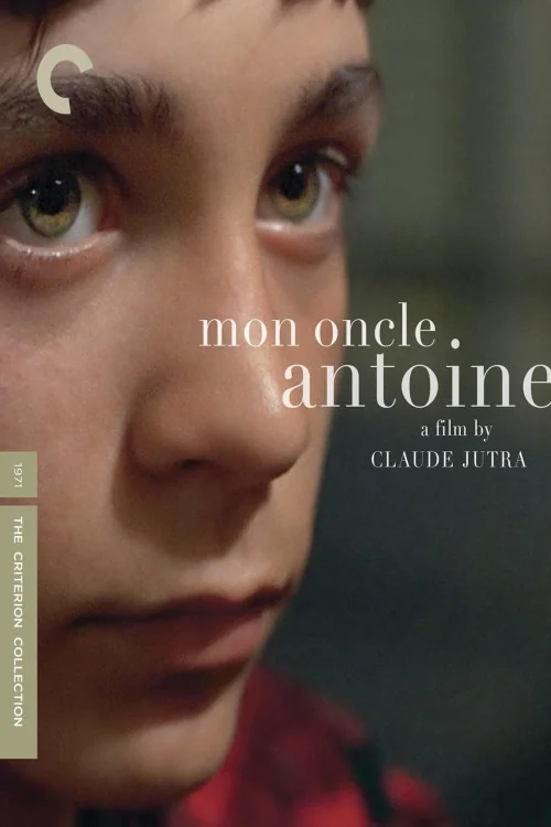 My Uncle Antoine Poster