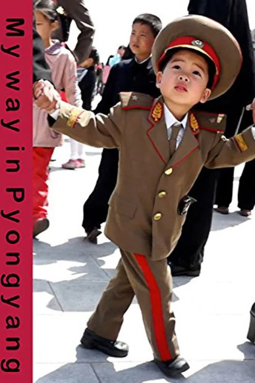 My Way in Pyongyang