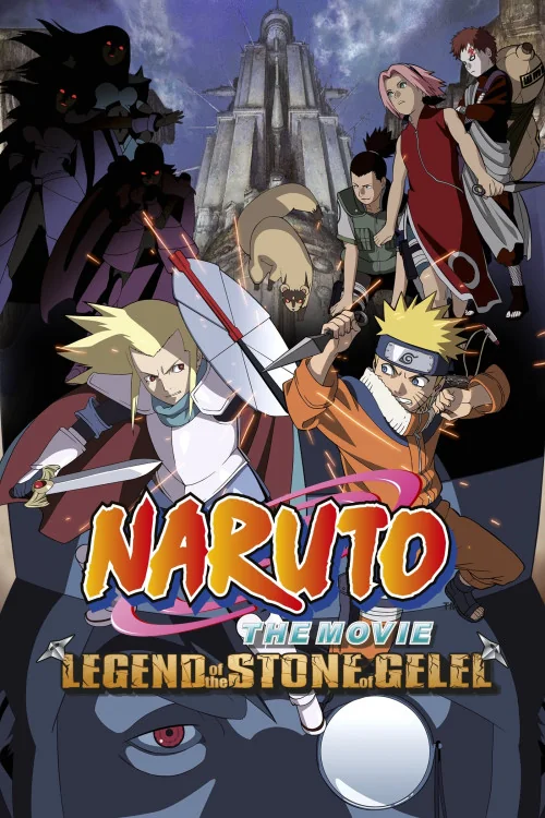 Naruto the Movie 2: Legend of the Stone of Gelel Poster