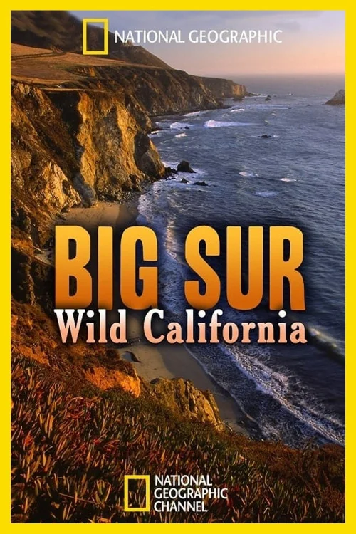 National Geographic Explorer Big Sur-Wild California Poster