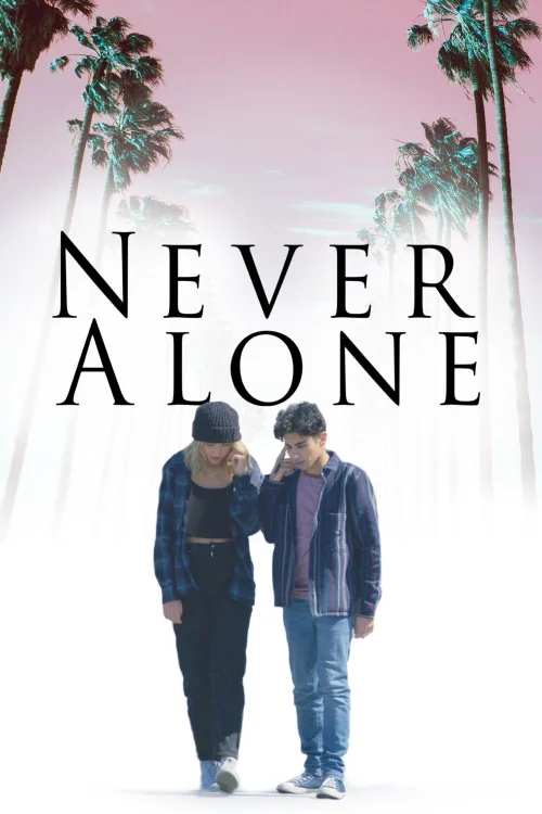 Never Alone Poster