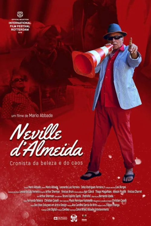 Neville D'Almeida: Cronista da Beleza e do Caos Poster