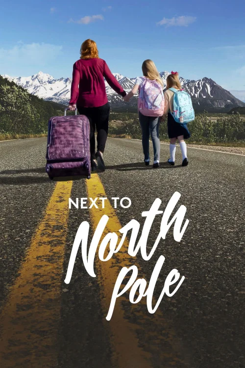Next to North Pole Poster