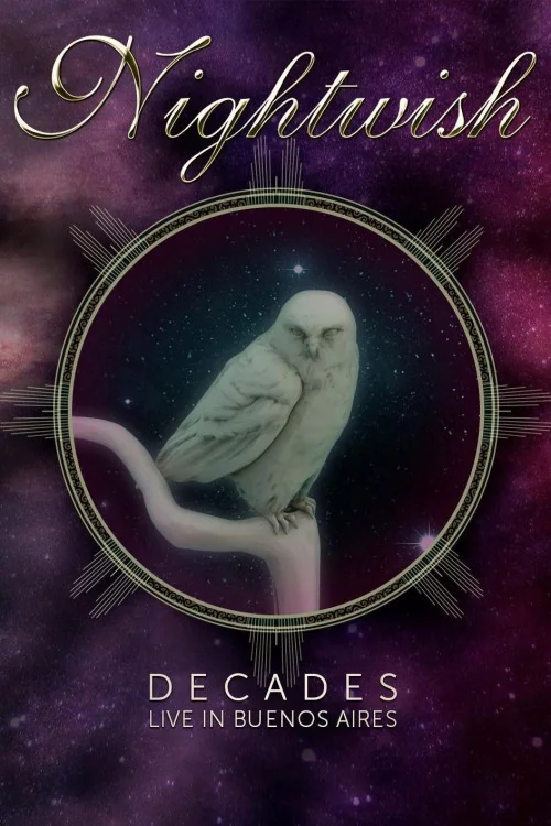 Nightwish: Decades - Live in Buenos Aires Poster