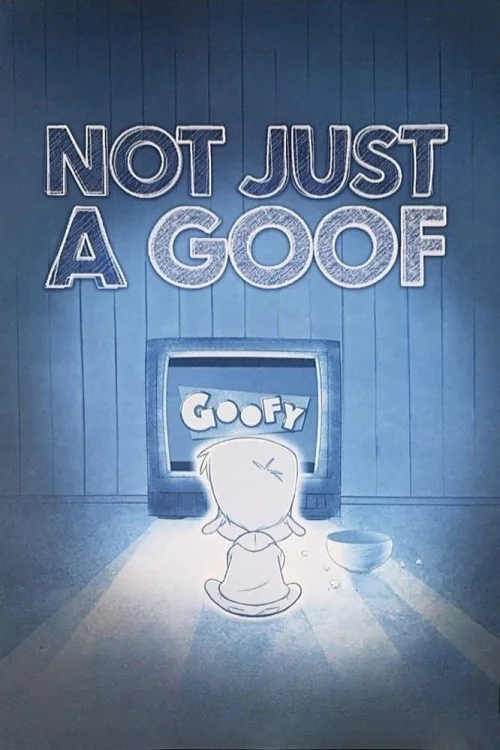 Not Just a Goof Poster