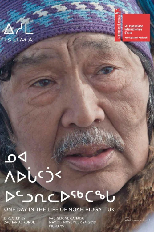 One Day in the Life of Noah Piugattuk Poster