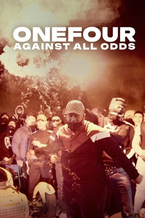 OneFour: Against All Odds Poster