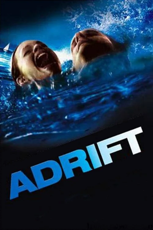 Open Water 2: Adrift Poster