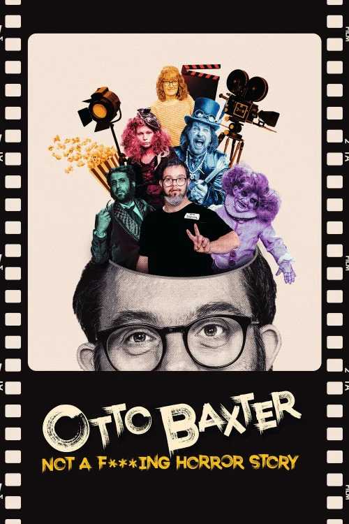 Otto Baxter: Not a Fucking Horror Story Poster