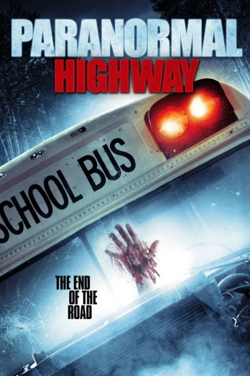Paranormal Highway Poster