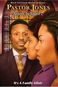 Pastor Jones: Sisters in Spirit 2 Poster