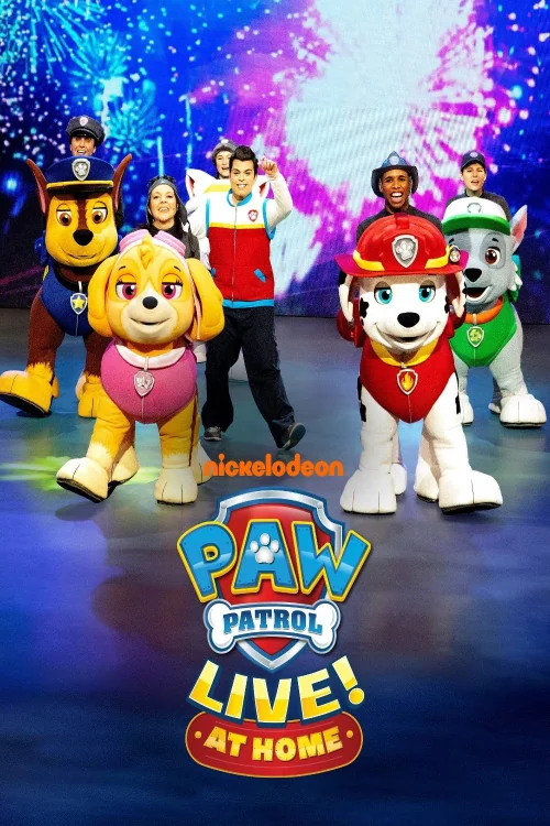 PAW Patrol Live! at Home Poster
