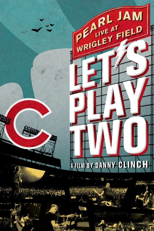 Pearl Jam: Let's Play Two Poster